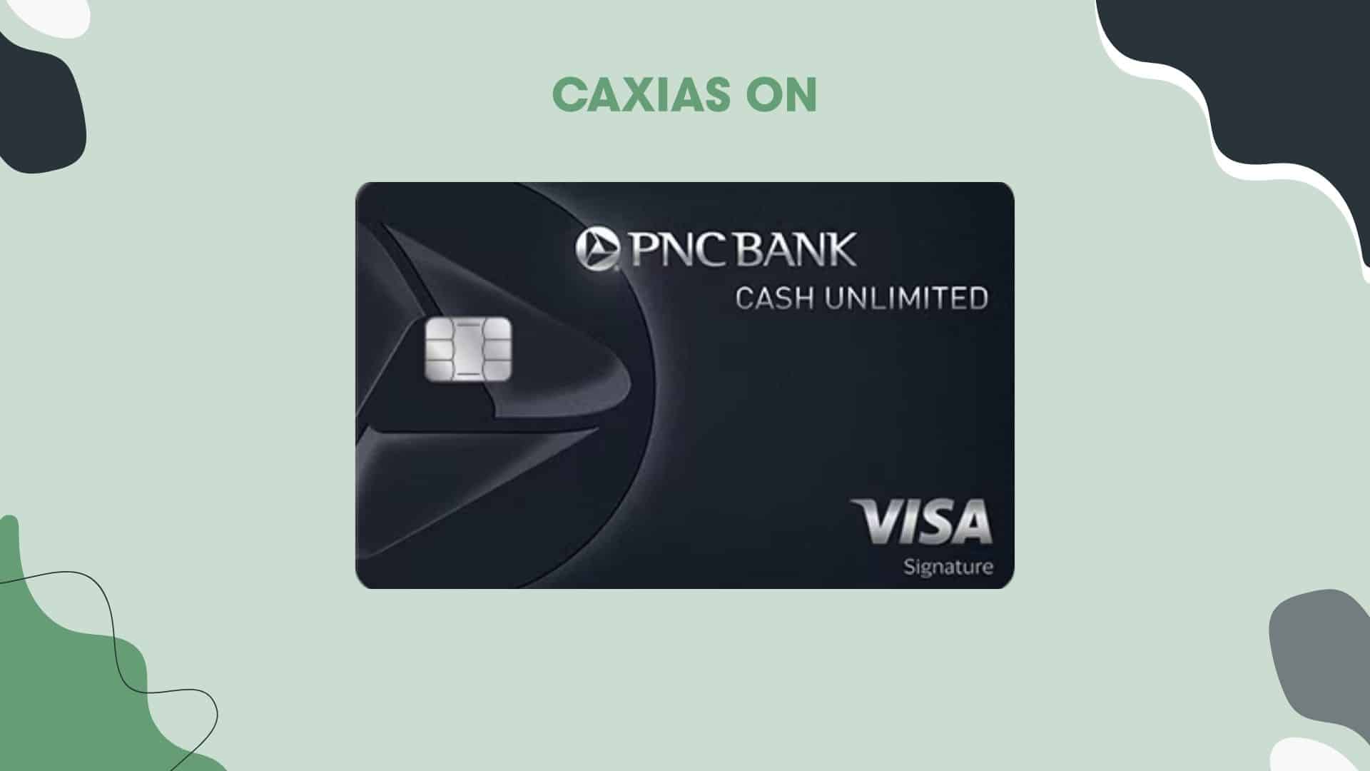 The PNC Cash Unlimited® Visa Signature® Credit Card displayed on a light green abstract background, showcasing the sleek black design, Visa Signature logo, and chip.